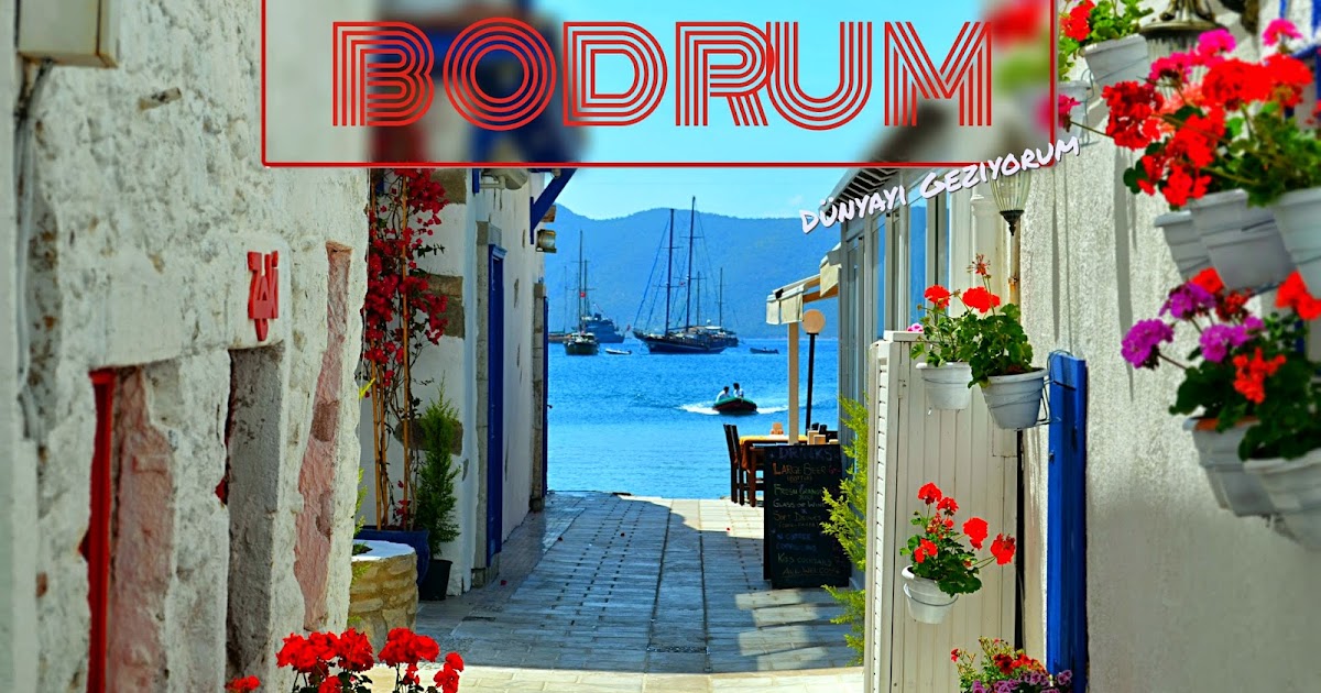 Bodrum Gezi Rehberi